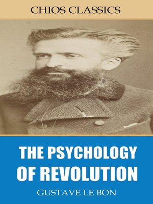 cover image of The Psychology of Revolution